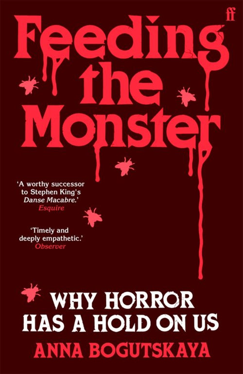 Feeding the Monster - Anna Bogutskaya (Paperback)