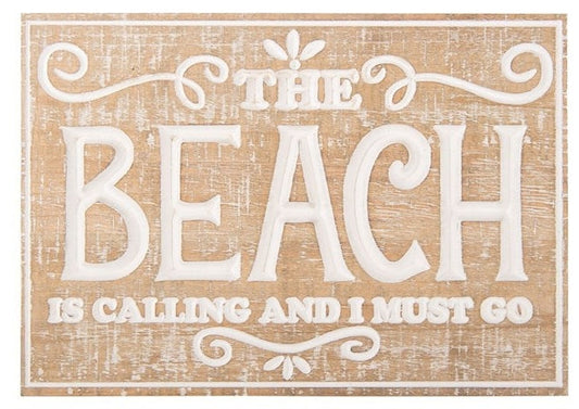 "The Beach is Calling" Sign